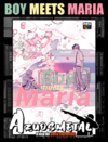 Boy Meets Maria [Novel: NewPOP]