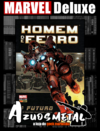 Marvel Deluxe - Homem de Ferro: O Futuro [HQ: Panini]