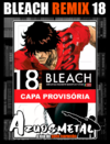 Bleach Remix - Vol. 18 [Mangá: Panini] - comprar online