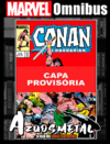 Conan, O Bárbaro: A Era Marvel - Vol. 6 [Marvel Omnibus: Panini]
