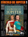 O Círculo de Júpiter - Vol. 1 (Millarworld / Netflix) [HQ: Panini] [Capa Dura] [Português]