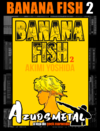 Banana Fish - Vol. 2 [Mangá: Panini]
