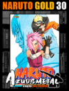 Naruto Gold - Vol. 30 [Mangá: Panini]