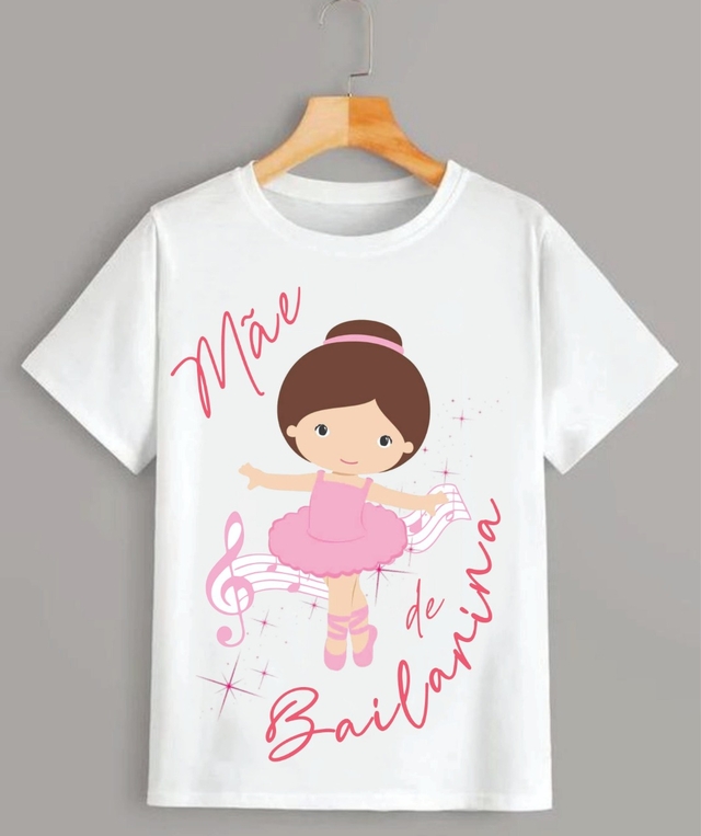 Camiseta Infantil ou Adulta Personalizada Bailarina 2