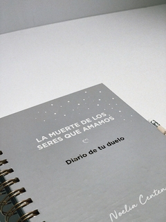 "Diario de tu duelo"-La perdida de los seres que amamos - comprar online