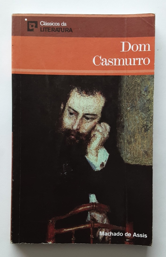 Dom Casmurro (Classicos da Literatura Brasileira) : De Assis, MacHado:  : Books