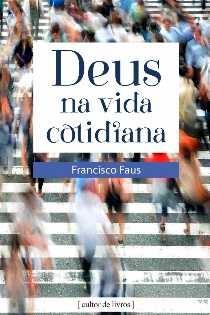 Deus na vida cotidiana_imagem