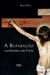 Reparação, A - crucificados com Cristo_imagem