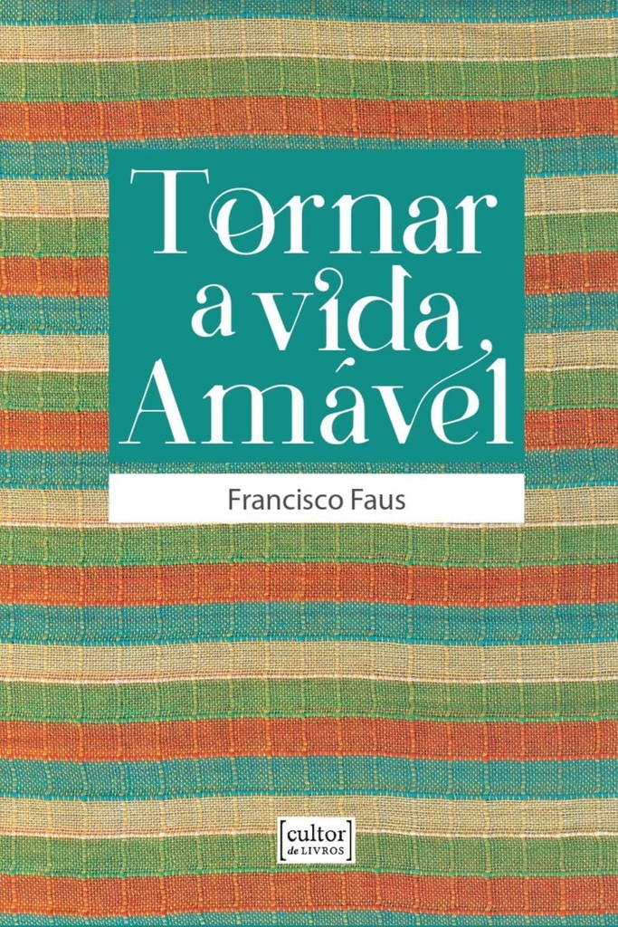 Tornar a vida amável