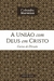 União com Deus em Cristo, A