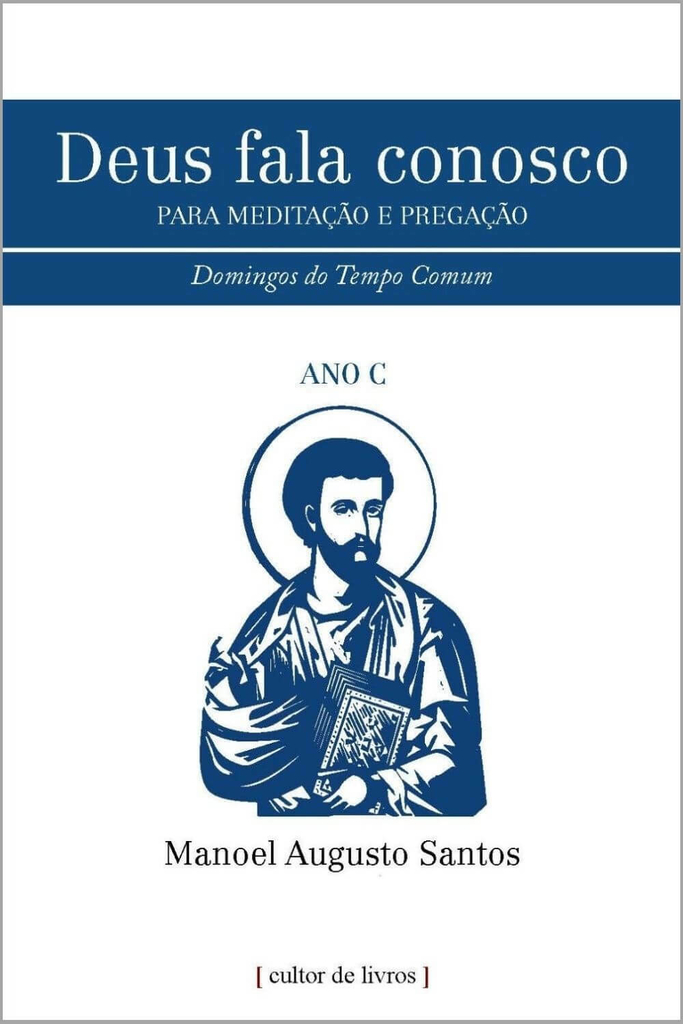 Deus fala conosco - Domingos do Tempo Comum - Ano C_imagem