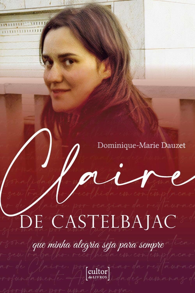 Claire de Castelbajac - Que minha alegria seja para sempre_imagem