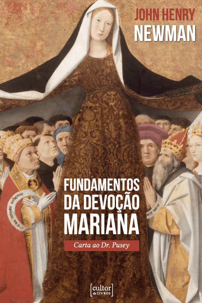 Fundamentos da devoção mariana - Carta ao Dr. Pusey_capa