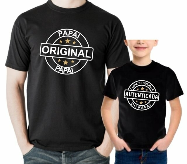 Kit Camisetas Personalizadas - Papai Original e Cópia Autenticada Tal pai /  Tal filho