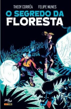 O SEGREDO DA FLORESTA