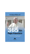 Livro 365 Dias Com O Papa Francisco - Editora Loyola - Padre Reus