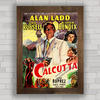 QUADRO DE CINEMA FILME ANTIGO CALCUTTA 1947
