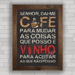 QUADRO VINTAGE FRASES 134 - CAFÉ E VINHO na internet