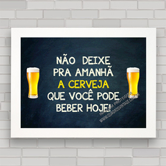 QUADRO DECORATIVO FRASES 14 - CERVEJAS - comprar online