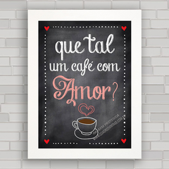 QUADRO DECORATIVO FRASES 16 - CAFÉ COM AMOR - comprar online