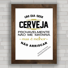 QUADRO DECORATIVO PARA BAR FRASES 200 - CERVEJA na internet