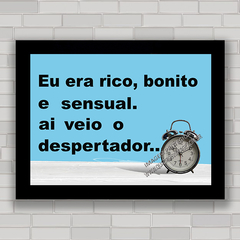 QUADRO DECORATIVO FRASES 48 - DESPERTADOR