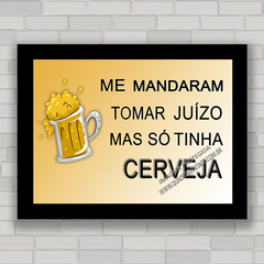 QUADRO DECORATIVO FRASES 50 - JUÍZO E CERVEJA - comprar online