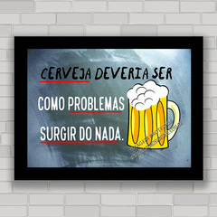 QUADRO DECORATIVO PARA BAR FRASES 73