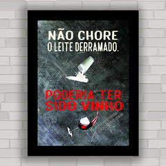 QUADRO DECORATIVO FRASES 8 - VINHO