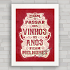 QUADRO DECORATIVO FRASES 87 - VINHOS