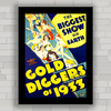 QUADRO DE CINEMA FILME GOLD DIGGERS OF 1933
