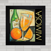 QUADRO DECORATIVO MIMOSA DRINK PÔSTER