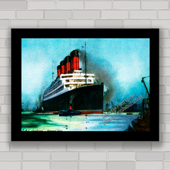 QUADRO DECORATIVO NAVIO RMS AQUITANIA