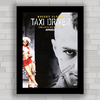 QUADRO DECORATIVO FILME TAXI DRIVER 29