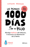 Los primeros 1000 días de tu hijo - Luisina Troncoso