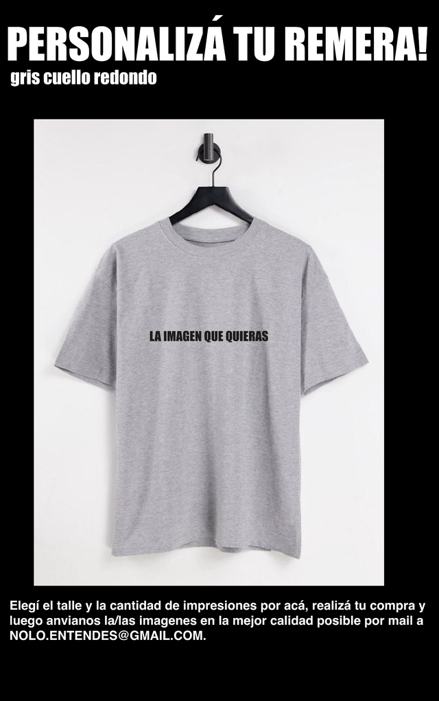 Remera gris personalizada NO LO ENTENDERIAS