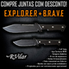 Facas: Explorer e Faca Brave Cavallini