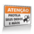 Placa Atenção - Proteja Seus Dedos e Mãos