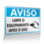 Placa Aviso - Limpe o Equipamento Após o Uso