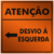 Placa Atenção Desvio à esquerda na internet