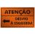 Placa Atenção Desvio à esquerda - comprar online