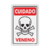 Placa - Cuidado Veneno