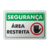 Placa Segurança - Área Restrita - comprar online