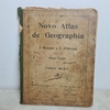 Raro e antigo Livro Novo Atlas de Geographia de 1912