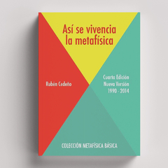 Así se Vivencia la Metafísica | Rubén Cedeño - comprar online