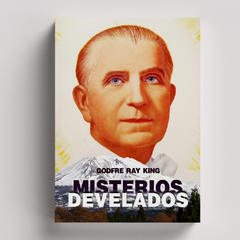 Misterios Develados | Godfre Ray King