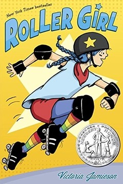 Roller Girl -Newberry Medal 2016 Honor Book
