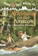 Afternoon on the Amazon ( MTH # 6)