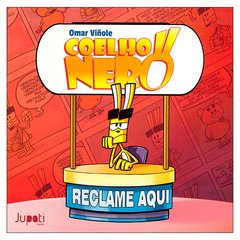 Coelho Nero: Reclame Aqui (Omar Viñole)