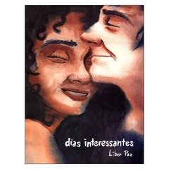 Dias Interessantes (Liber Paz)